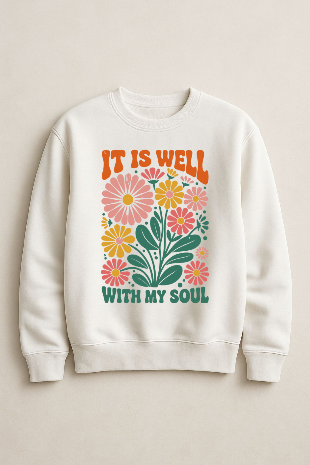 Sons & Daughters It Is Well With My Soul sweatshirt in soft fabric with printed text design, shown in a close-up shot.
