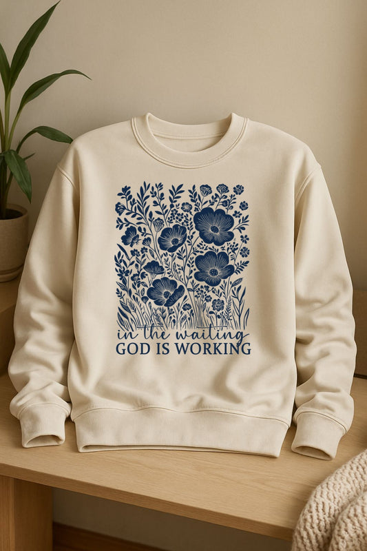 Sons & Daughters God is Working sweatshirt featuring a comfortable fit and printed design on soft fabric.