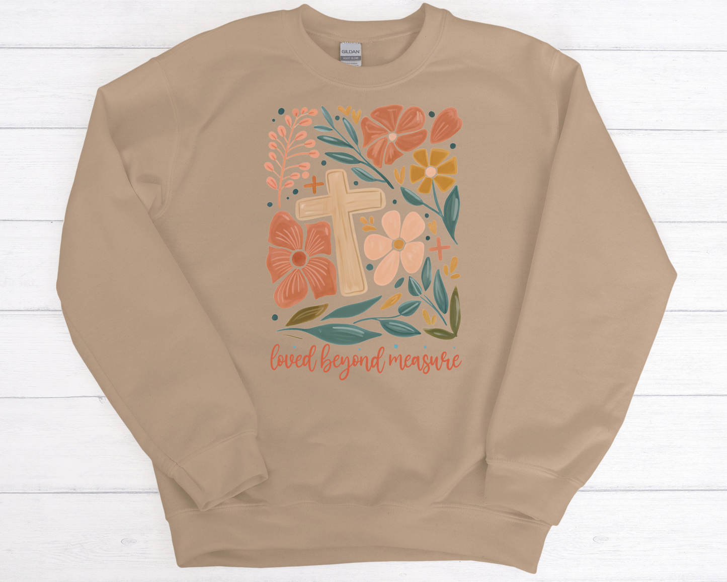 Sons & Daughters Love Beyond Measure sweatshirt featuring soft fabric and a heartfelt message printed on the front.