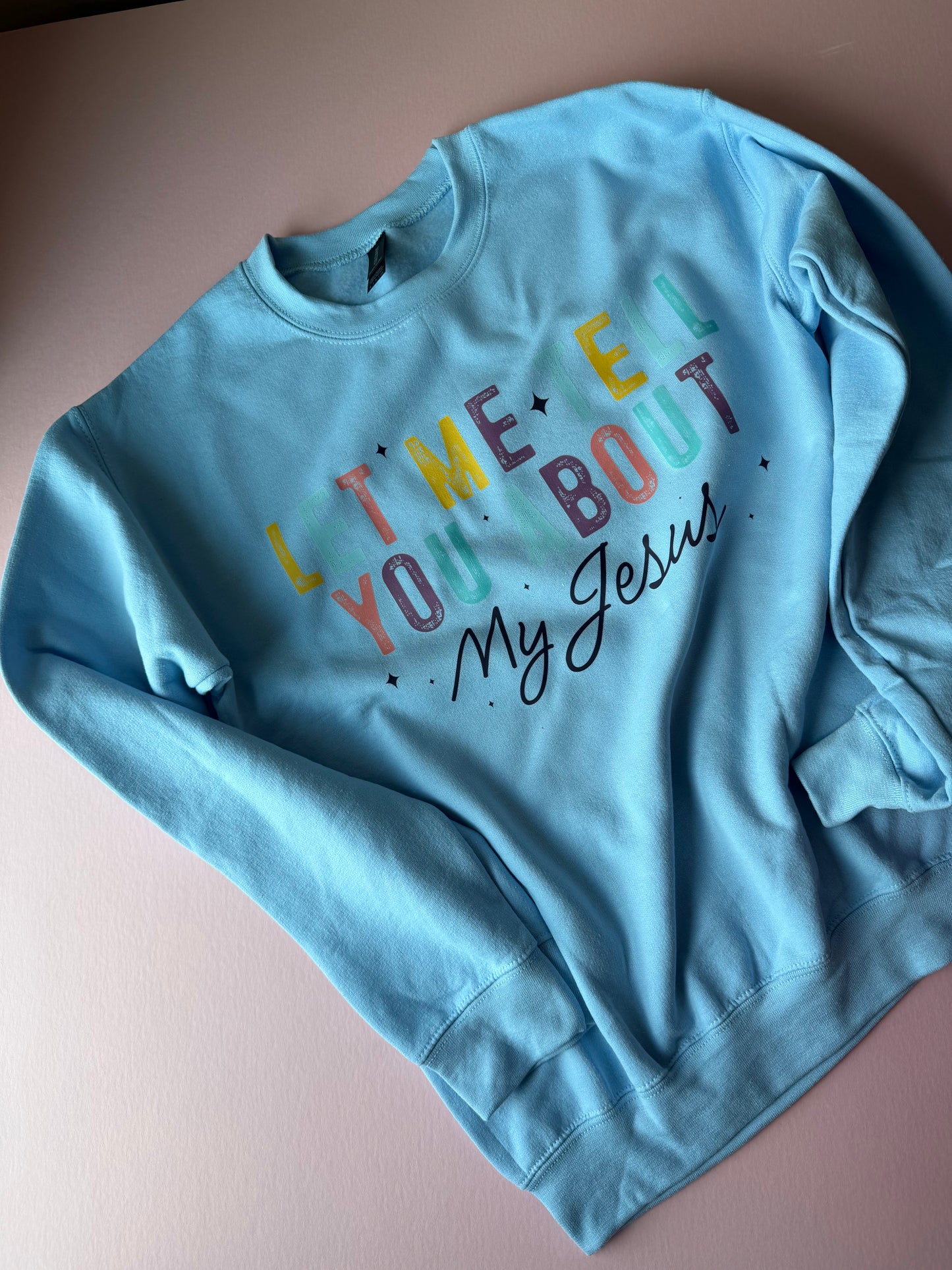 Let me tell you about my Jesus sweatshirt