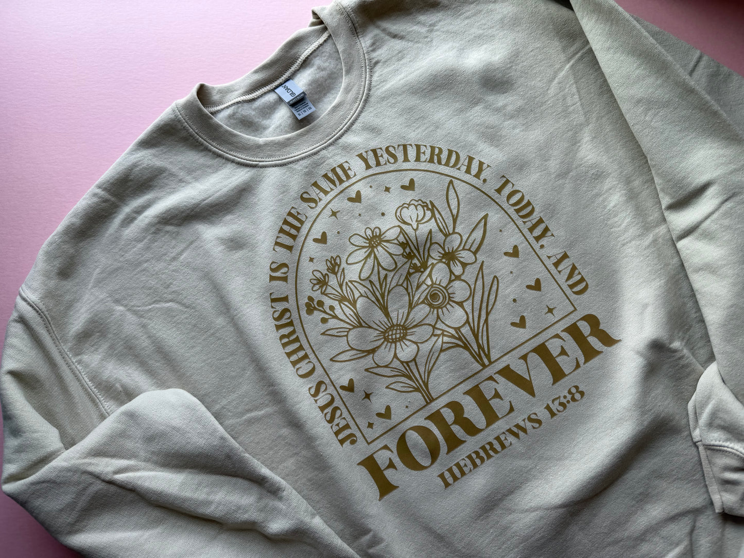 Jesus is the Same Forever Sweatshirt