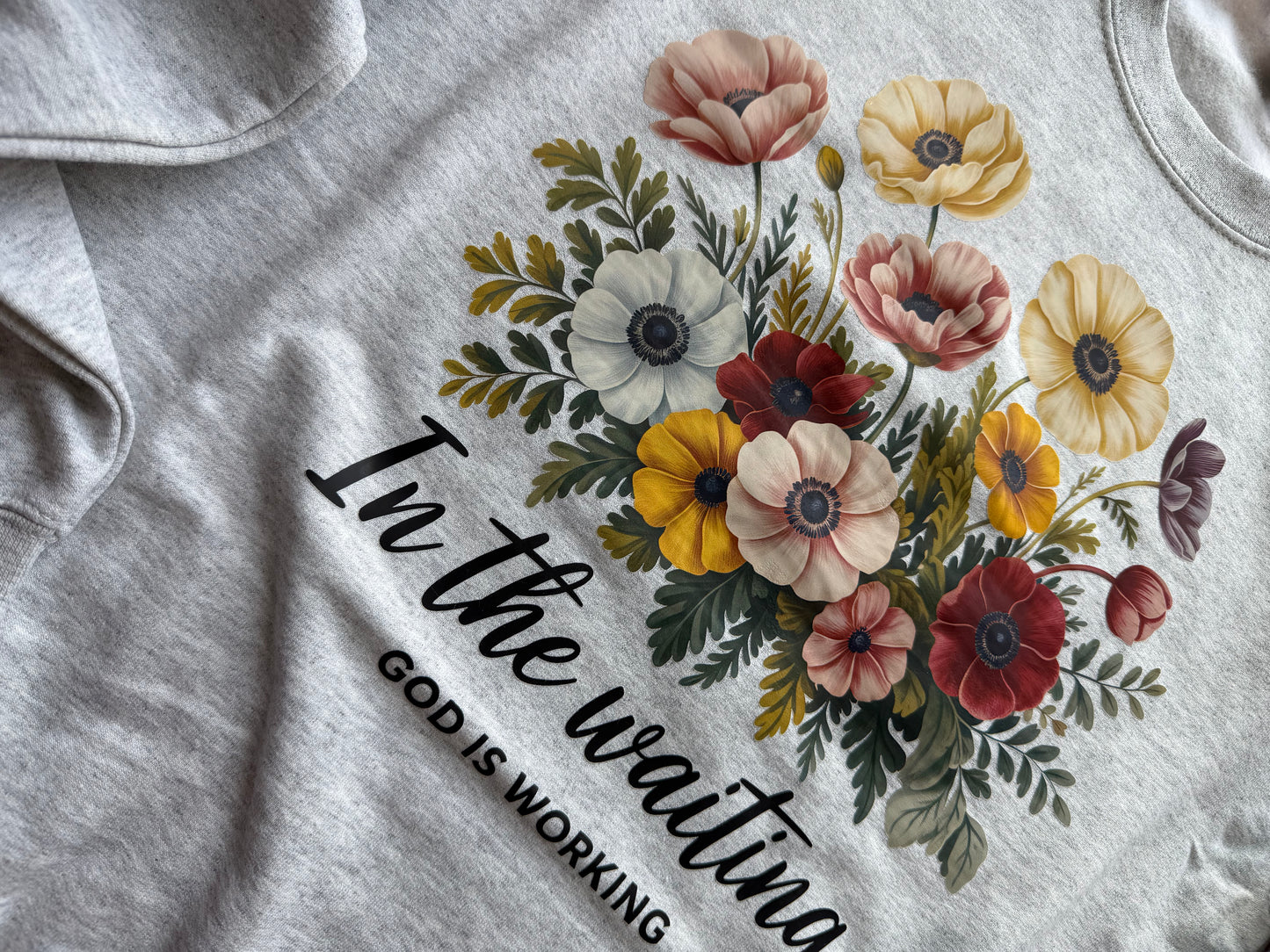 In the Waiting sweatshirt