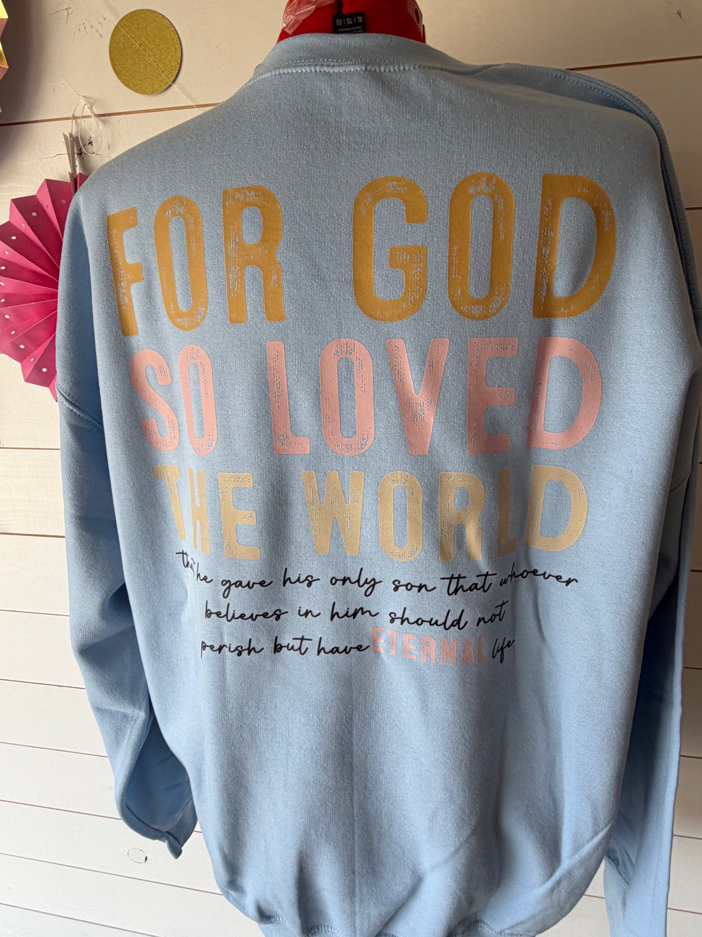 John 3:16 Double-sided sweatshirt