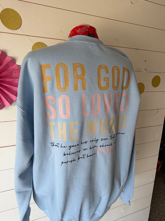John 3:16 Double-sided sweatshirt