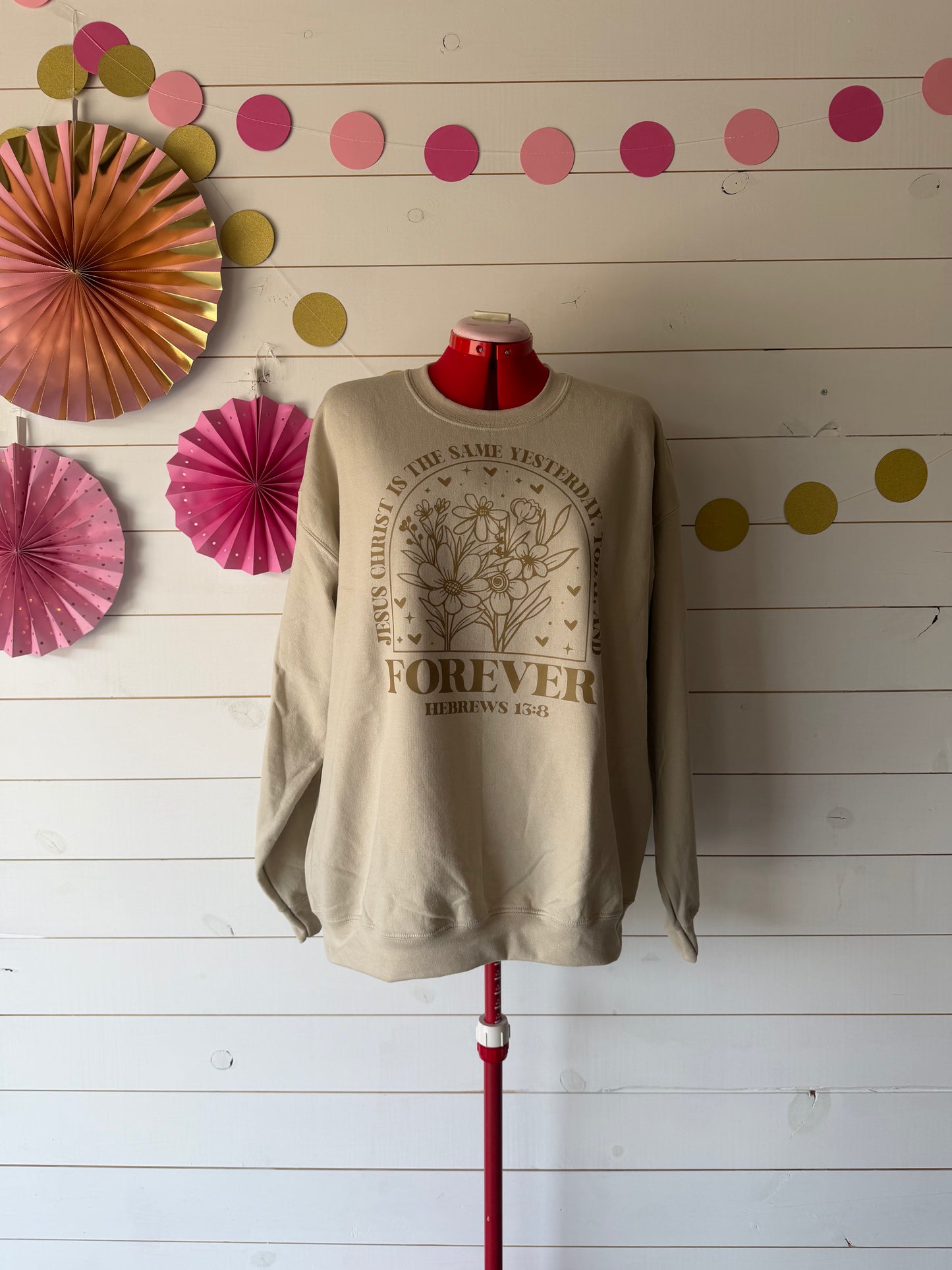 Jesus is the Same Forever Sweatshirt