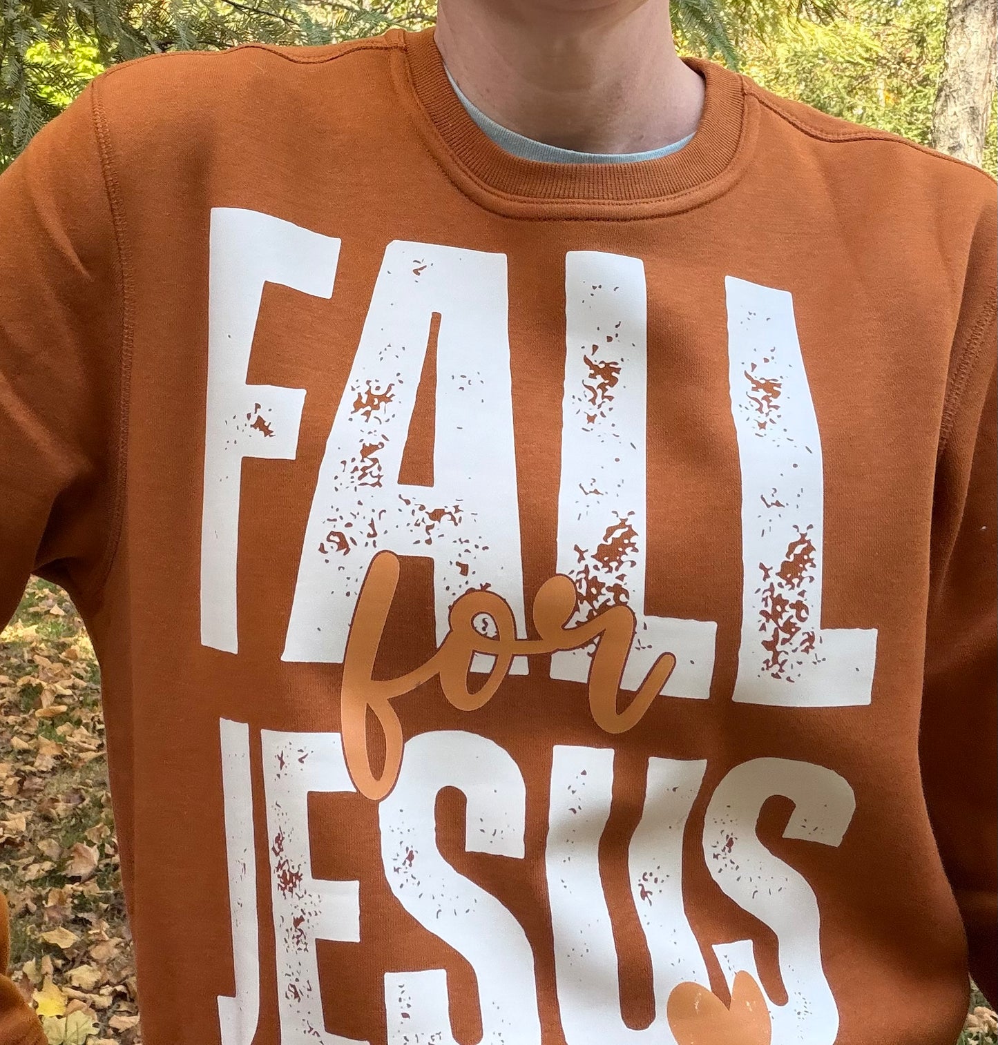 Fall for Jesus Sweatshirt