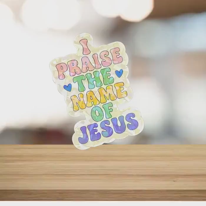 Waterproof Christian Sticker | I Praise the Name Vinyl Decal | Spiritual Encouragement for Bible,